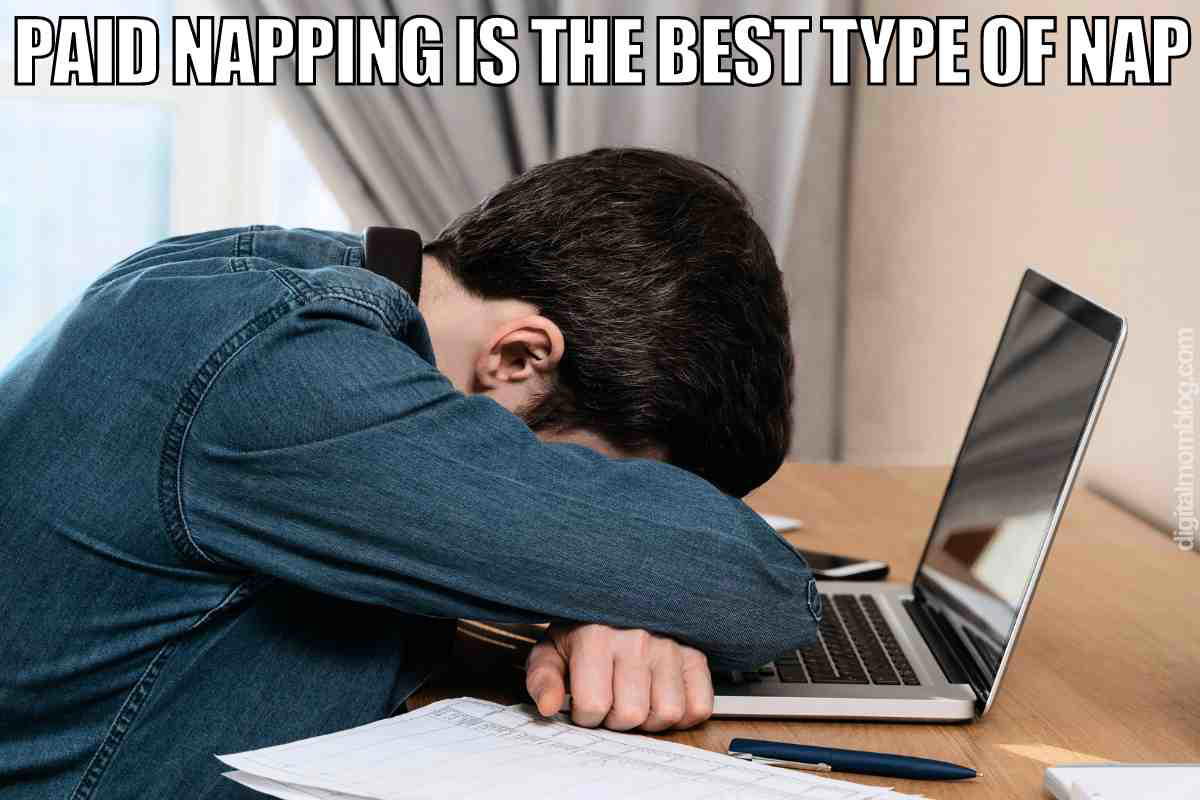 napping at work meme A humorous nap meme featuring a person facedown on a desk, snoozing on a laptop with the caption 'Paid napping is the best type of nap,' capturing the workday struggle with a dash of humor.