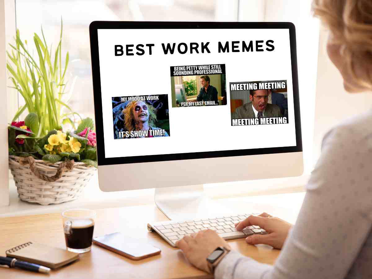 work memes A computer screen displays three humorous work memes with the heading 'Best Work Memes,' capturing the essence of office humor and the everyday struggles of being professional yet relatable.