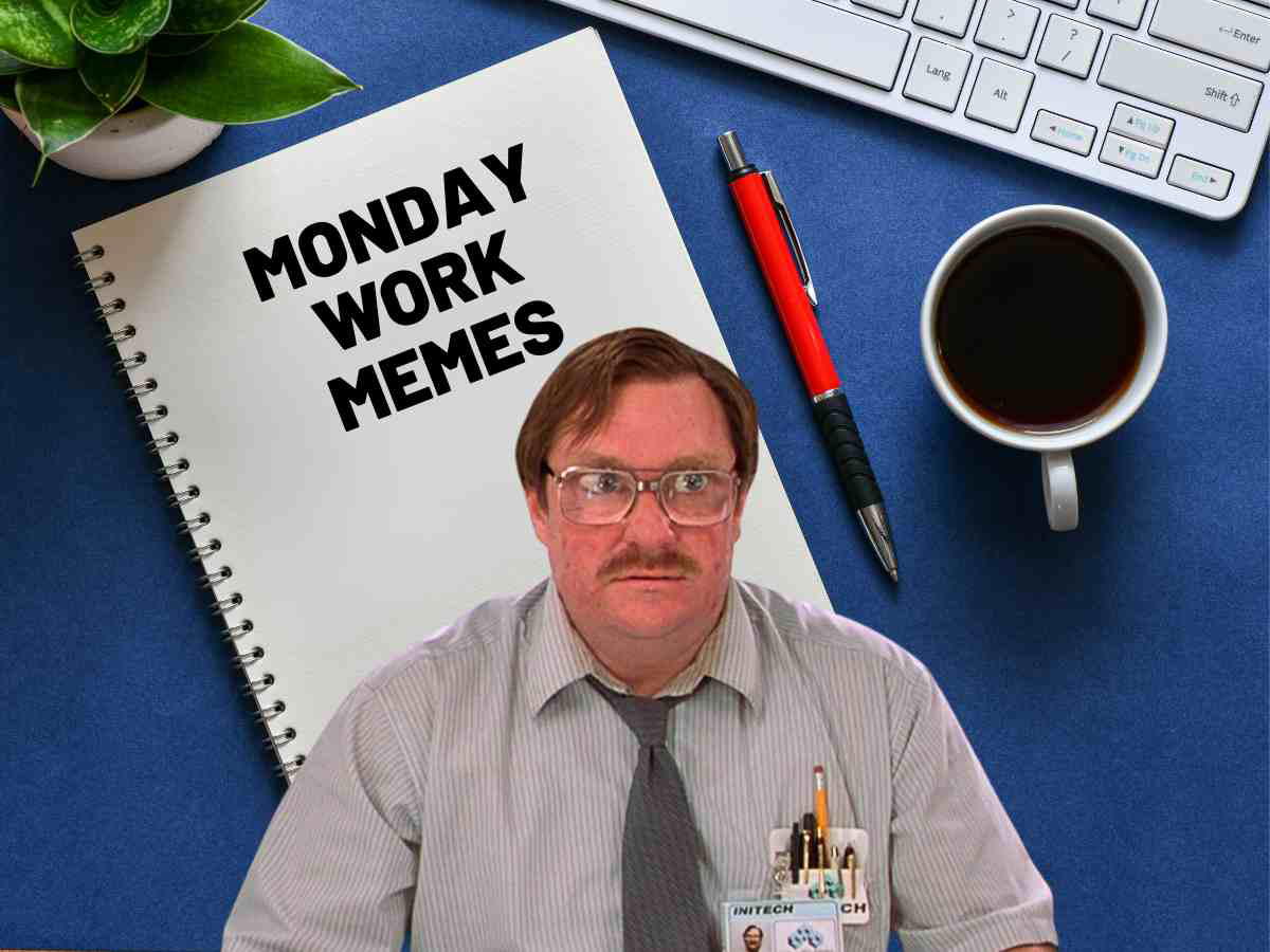 funny monday memes for work A humorous Monday meme featuring a man with a skeptical expression, a keyboard, coffee cup, and a notebook labeled 'Monday Work Memes', capturing the classic office worker's Monday blues with a touch of irony.