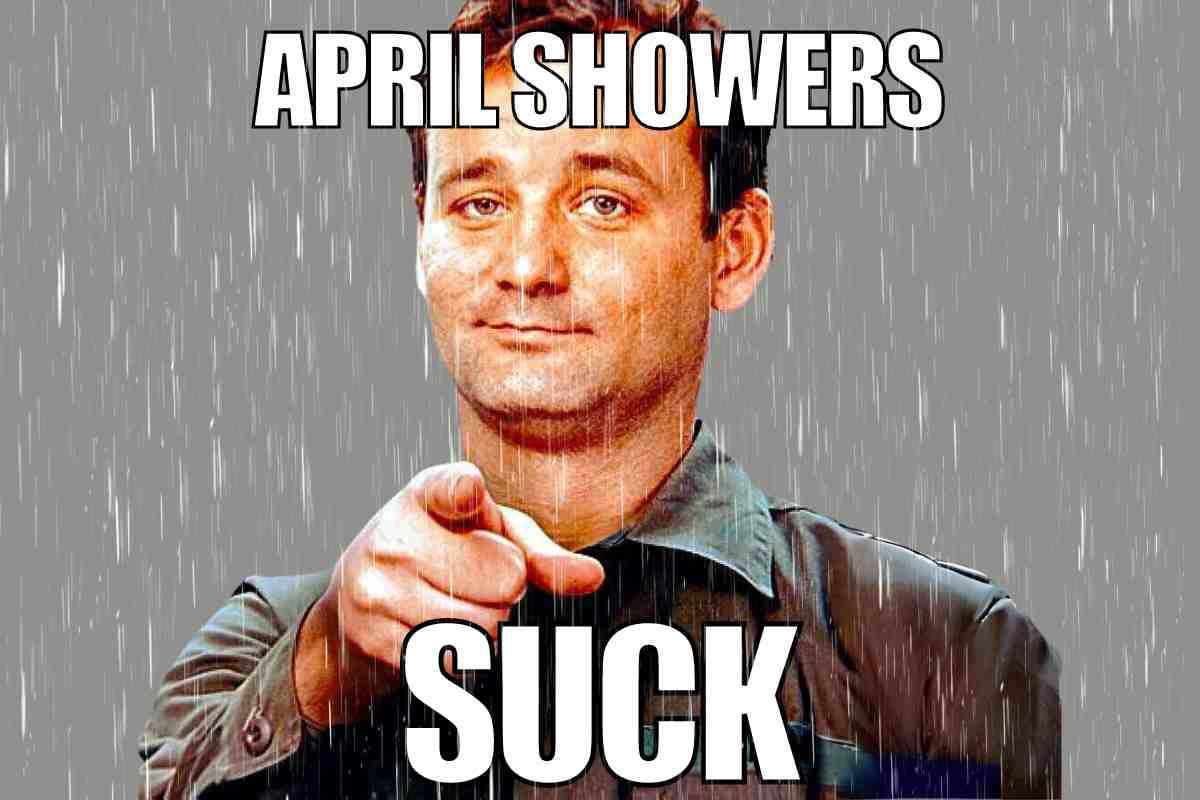 i hate april rain meme Meme of a man pointing with a mischievous smirk in the rain, with text saying 'April Showers Suck,' blending humor with the frustrations of rainy weather.