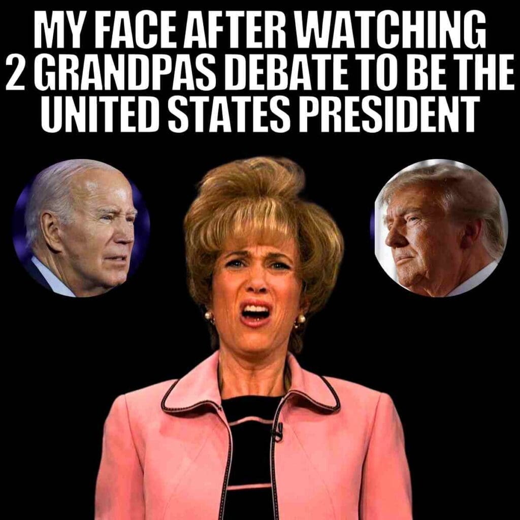 us president debate meme my face After watching 2 grandpas debate to be the united states president joe biden and donald trump