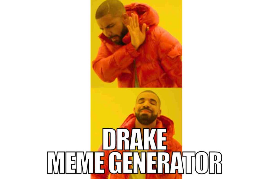 drake meme generator drake meme maker