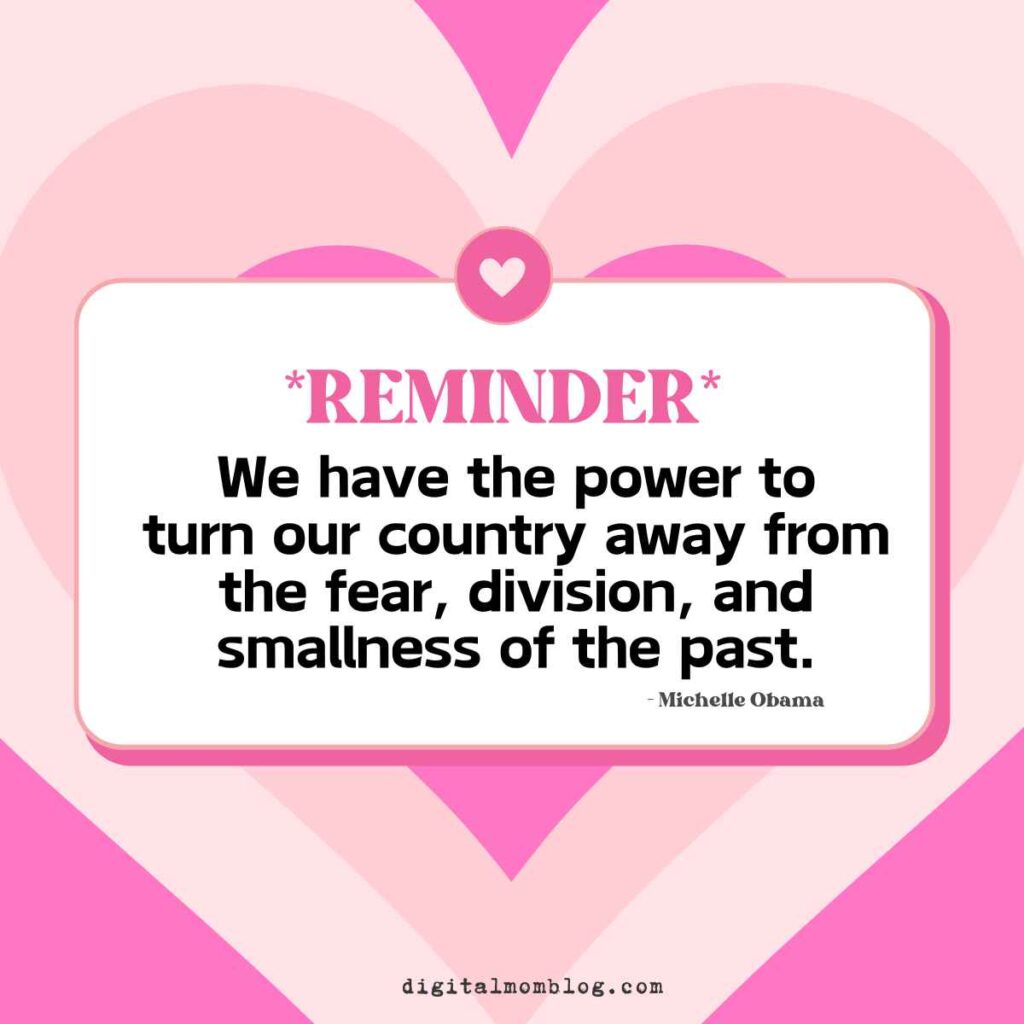 michelle obama dnc speech quote division Inspirational quote meme featuring a reminder to overcome fear, division, and the past by Michelle Obama, set against a pink heart background.