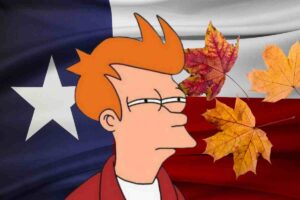 Fry from Futurama squinting suspiciously at autumn leaves against a Texas flag backdrop, capturing the classic 'Is this Texas fall?' meme vibe. #TXHumor