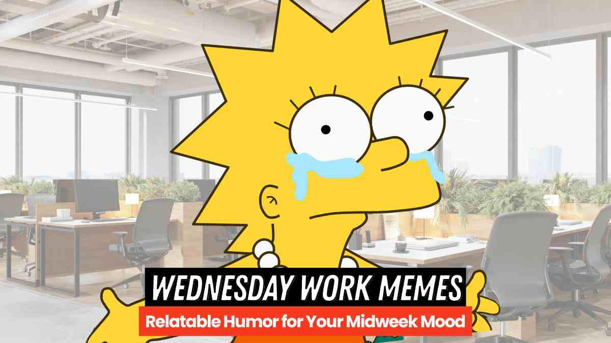 wednesday work memes funny A cartoon character crying with joy set against an office backdrop, with text overlay: 'Wednesday Work Memes - Relatable Humor for Your Midweek Mood.'