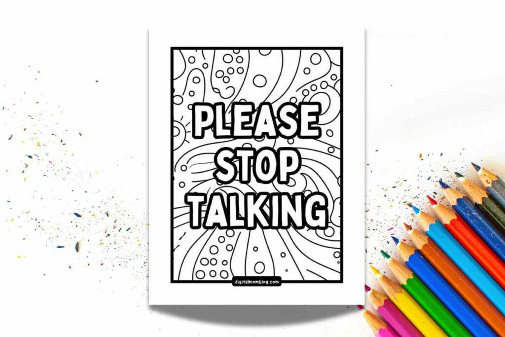 free white lotus coloring pages A white lotus coloring page with the bold text 'PLEASE STOP TALKING' against a swirling, abstract background, surrounded by colored pencils and scattered pencil shavings.