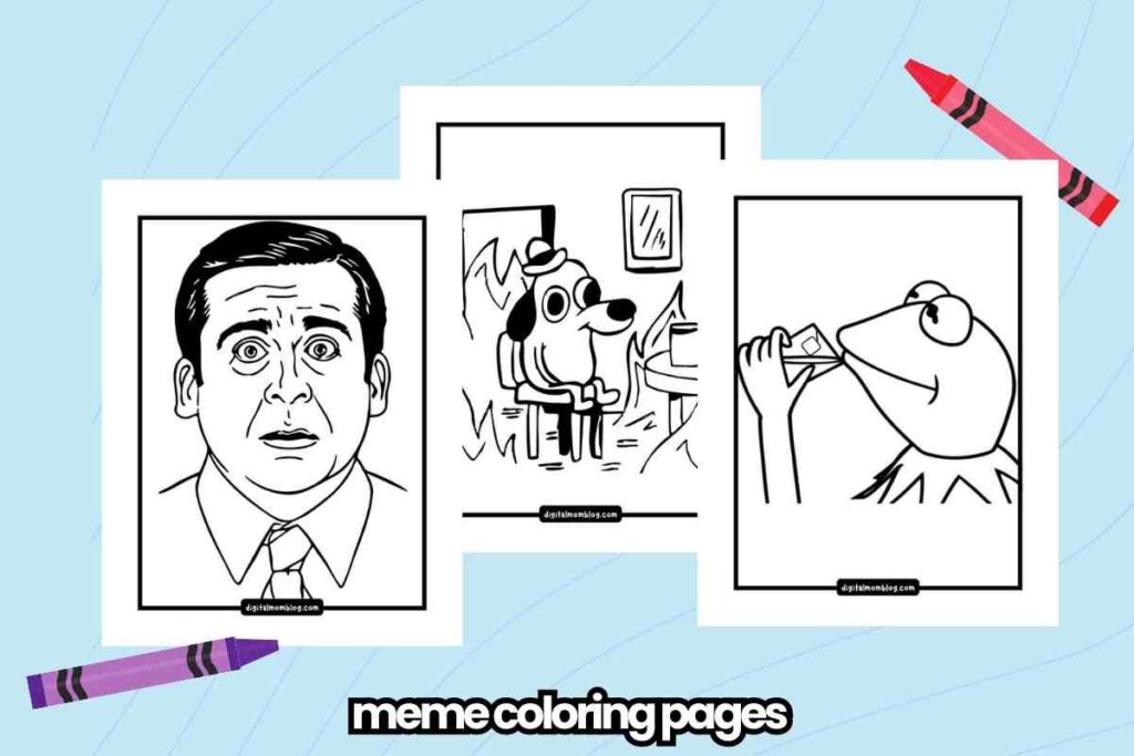 meme coloring pages Three meme coloring pages featuring iconic meme characters and scenes: a surprised man's face, a dog sitting in a burning room, and a character sipping tea. Two crayons rest beside the pages.