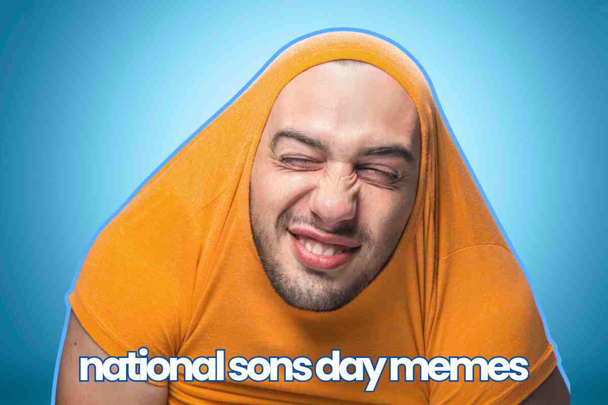 national sons day memes A man with an orange shirt pulled over his head makes a humorous face, set against a blue background with the text "national sons day memes" at the bottom.