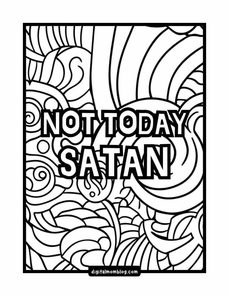 A coloring page featuring the bold phrase "NOT TODAY SATAN" overlaid on an intricate, abstract, swirling line pattern.