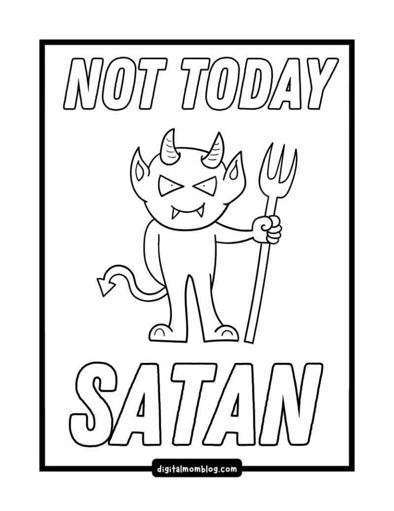 A cartoon devil holding a trident with the text "Not Today Satan" in bold letters above and below the image.