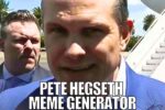 A close-up image of a man in a blue suit with another man in the background, accompanied by the text "PETE HEGSETH MEME GENERATOR" at the bottom. The scene appears to be outdoors with palm trees visible.