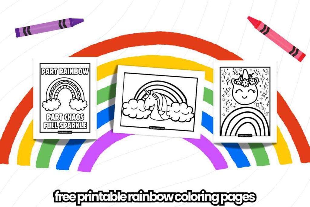 rainbow coloring pages Three rainbowthemed coloring pages are displayed on a colorful background with a large rainbow and two crayons. The pages feature a rainbow with clouds and text, a unicorn with a rainbow, and a smiling unicorn face with a rainbow and stars. Text reads "free printable rainbow coloring pages."