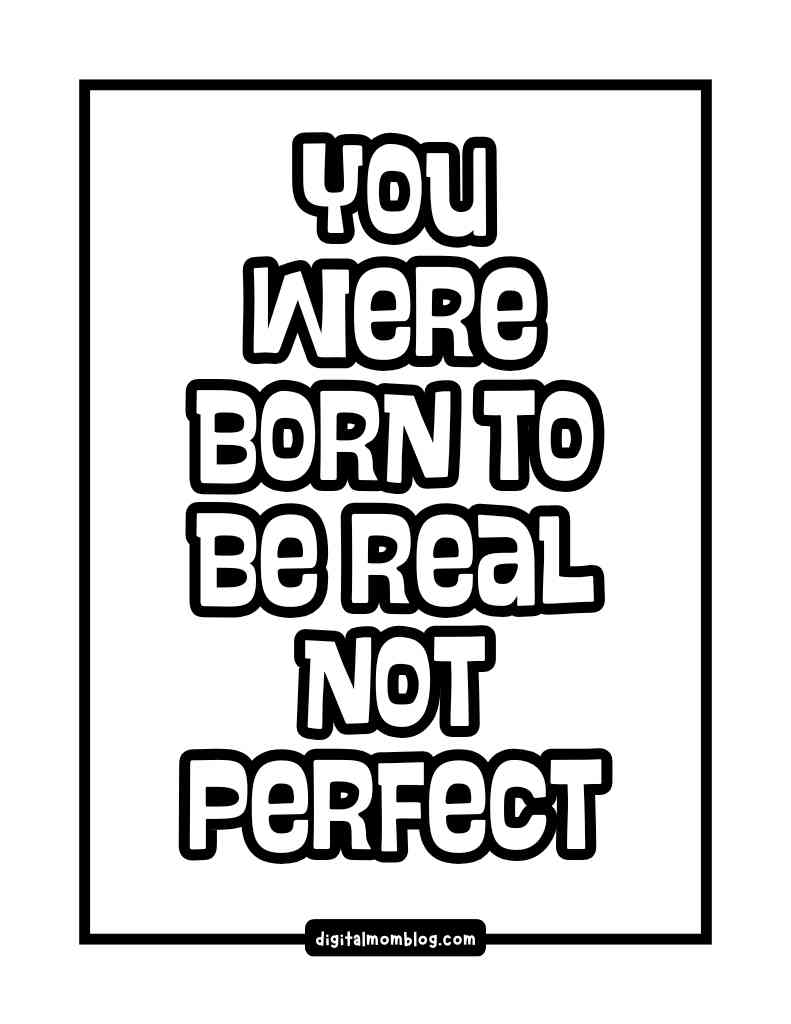 Text saying "You were born to be real not perfect" in bold, playful font, with a small credit to digitalmomblog.com at the bottom.