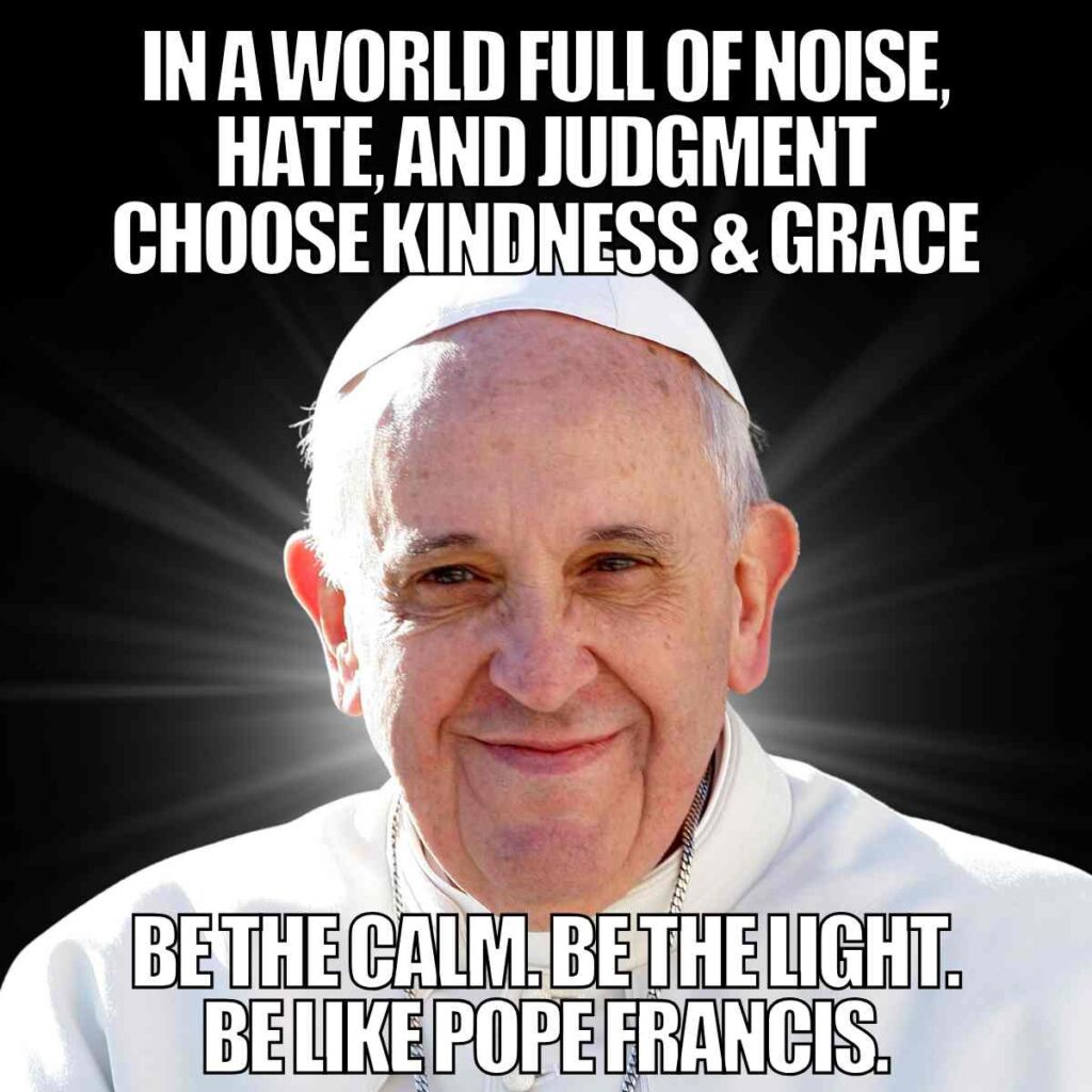 7 Pope Francis Memes That Made Us Laugh, Cry, And Want To Hug The Internet
