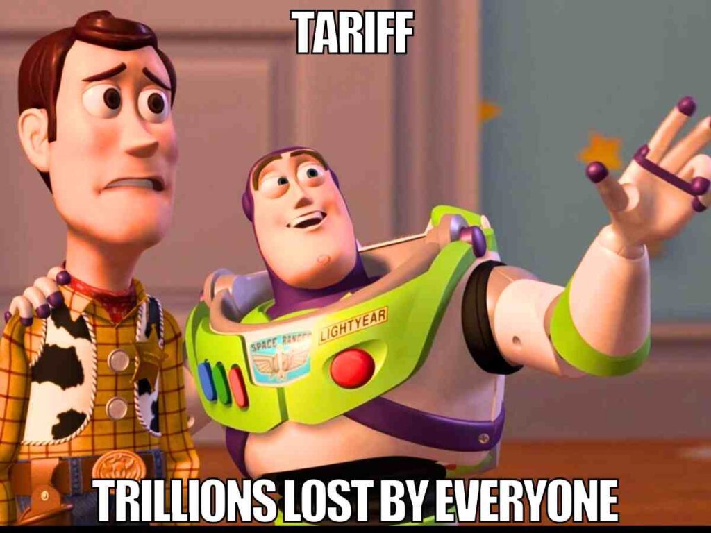 stock market crash meme funny stock tariff meme featuring toy story Two animated characters, one wearing a cowboy outfit and the other in a space ranger suit, look serious; the image includes text reading "TARIFF" at the top and "TRILLIONS LOST BY EVERYONE" at the bottom.