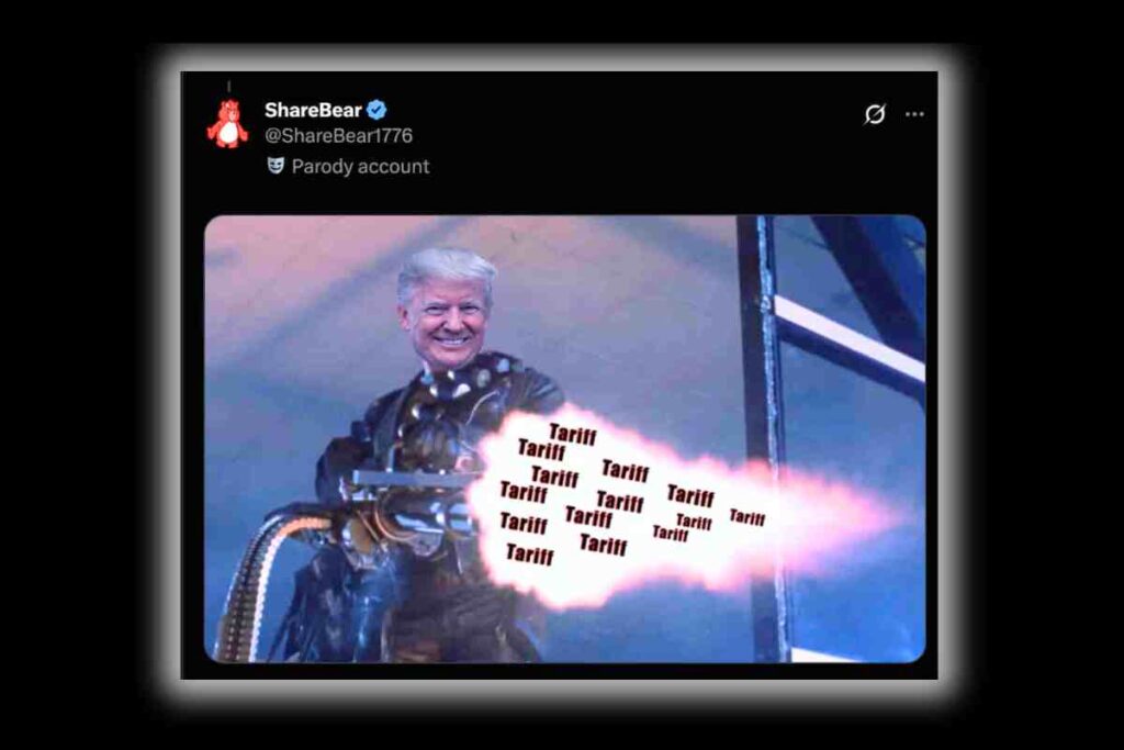 tariff donald trump meme A parody image of a person with a superimposed face holding a large weapon that shoots out the word 'Tariff' multiple times, resembling flames. The post is from an account labeled 'Parody account.'
