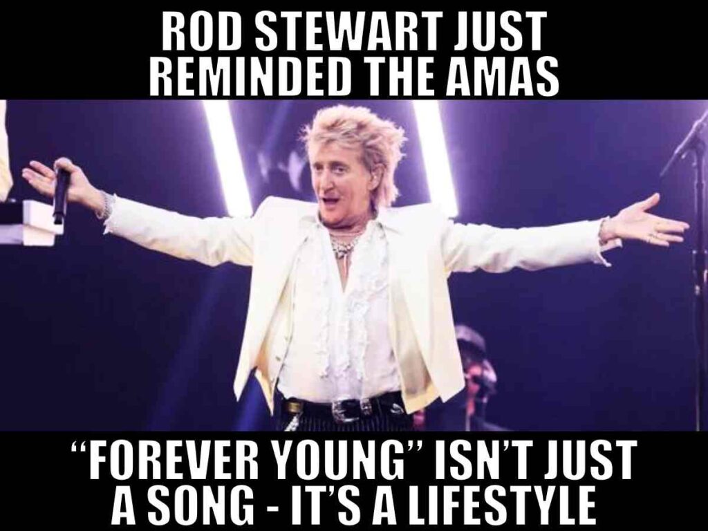 2025 ama rod stewart forever young meme Forever Young Rod Stewart turned into a viral 2025 AMA meme