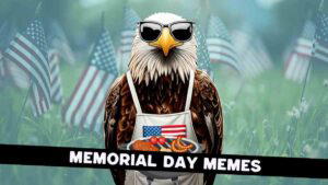 A cartoon bald eagle wearing sunglasses and an apron with an American flag design holds a plate of grilled food, set against a background of blurred American flags and grass, with the text "Memorial Day Memes."