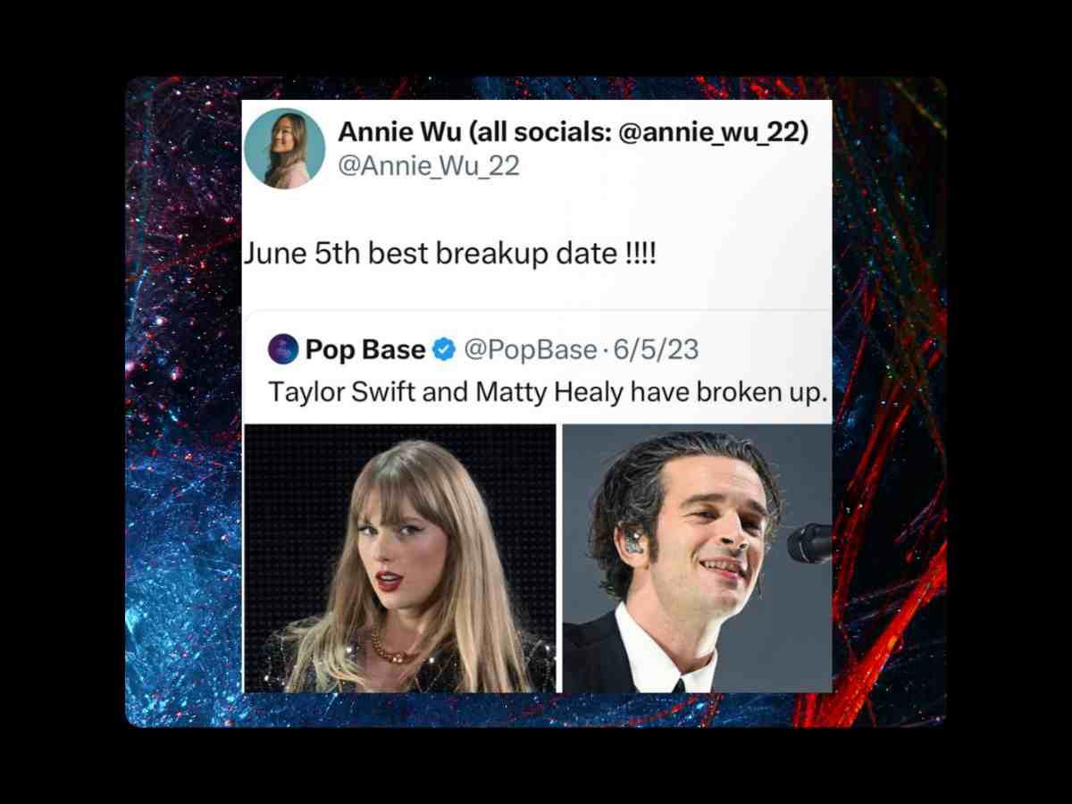 trump vs elon musk breakup meme taylor swift A tweet by Annie Wu stating "June 5th best breakup date !!!!" above a Pop Base tweet announcing "Taylor Swift and Matty Healy have broken up" with images of both individuals.